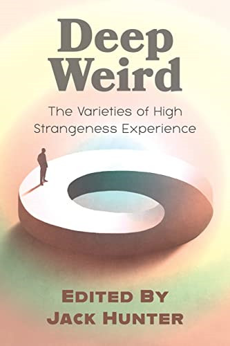 Deep weird the varieties - deep,