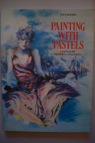 Painting with pastels peter - painting,
