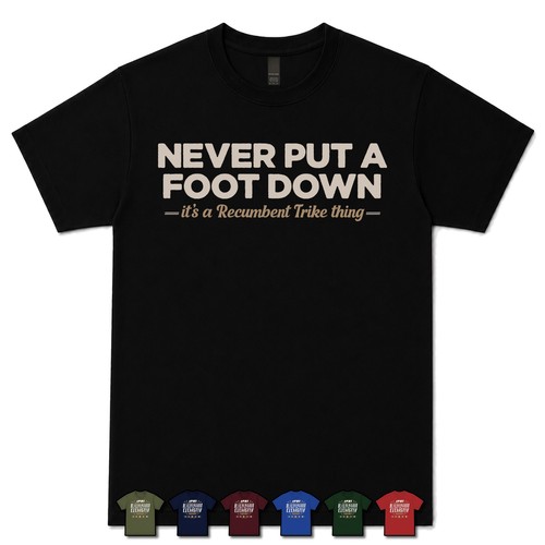 Never put foot down - never,