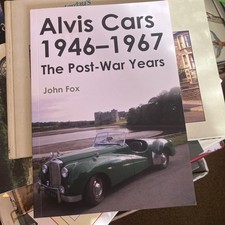Alvis Cars 1946-1967: The