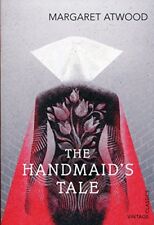 The Handmaid's Tale (Vintage Classics) By Margaret Atwood. 9781784871444