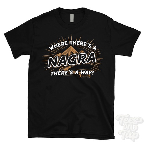 Where there nagra - where, there's