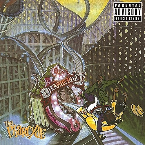 The pharcyde bizzare ride - the,