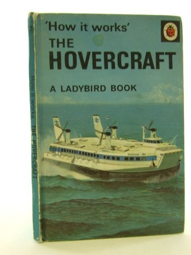The hovercraft how works - (how,