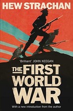 The First World War: A New
