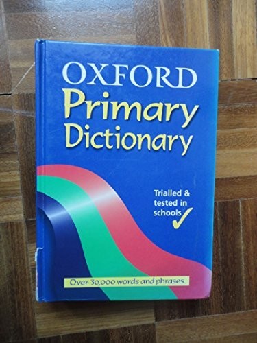 Oxford primary dictionary - primary,