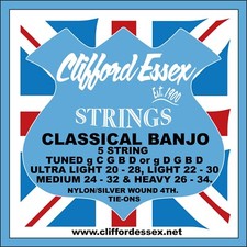 CLASSICAL BANJO STRINGS - ALL GAUGES. THE PROFESSIONAL'S CHOICE. CLIFFORD ESSEX.