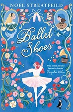 Ballet Shoes: A Story of Three