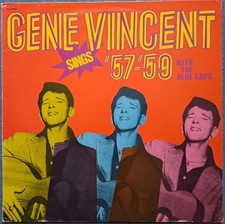 GENE VINCENT - SINGS '57 - '59