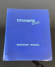 Triumph 2000 & 2.5 PI Original Workshop Manual Part No: 512860 Ring Bound