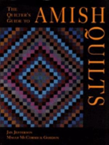 The quilter guide amish - guide,