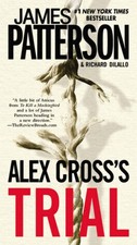 Alex Cross's Trial (Alex Cross