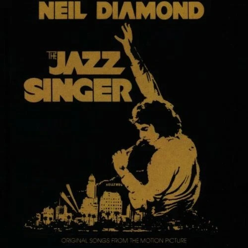 Neil diamond the jazz singer - diamond,