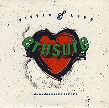 Victim of Love - Erasure