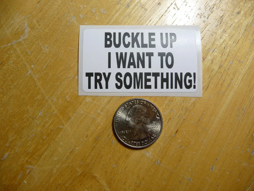 Buckle want to try - up,