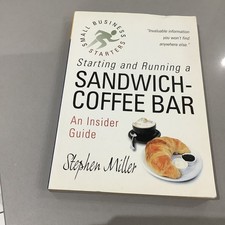 Starting a Sandwich and Coffee Bar