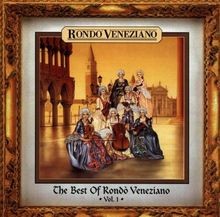 The Best of by Rondo Veneziano