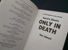 Warhammer 40K Black Library Only in Death 1st Edition Novel by Dan Abnett