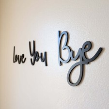 Bye, Love You Wooden Script Sign Hallway Home Door Wall Decor Black Paster