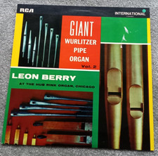 Leon Berry - Giant Wurlitzer Pipe Organ Vol 2. RCA international INTS 1130. VGC