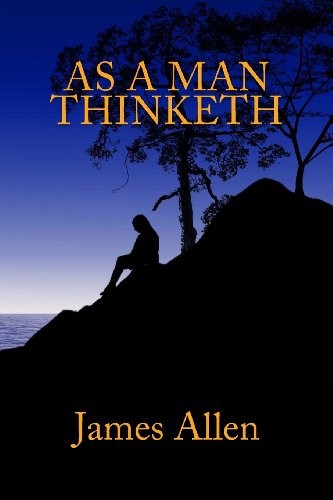 Man thinketh allen - as,
