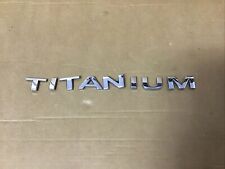 FORD FOCUS FIESTA MONDEO 2007-12 REAR TITANIUM LETTERS 