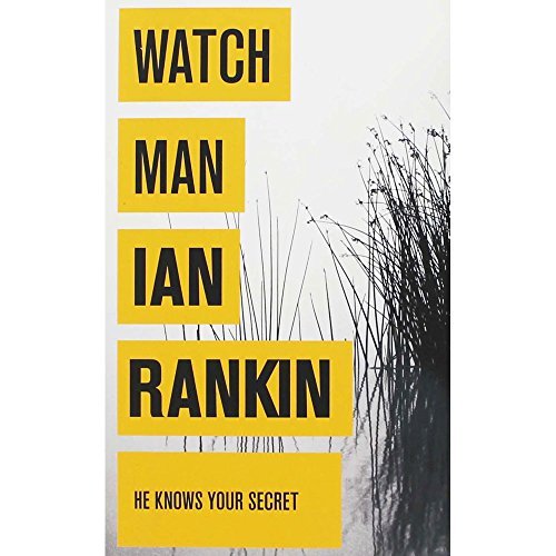 Watchman ian rankin - watchman,