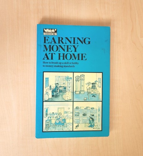 Earning money home which - money, at