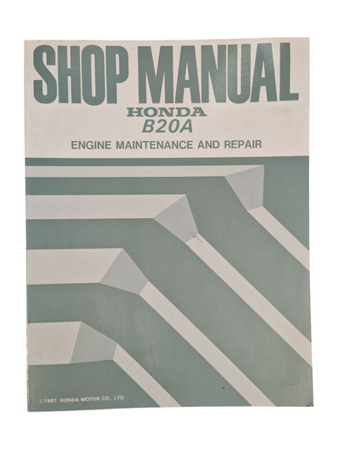 Honda b20a shop manual - b20a,