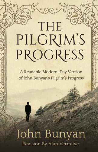The pilgrim progress a - the, progress: