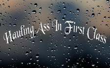 Hauling A** In First Class