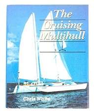 The Cruising Multihull by