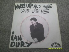 IAN DURY Wake Up And Make Love With Me 1978  STIFF RECORDS  France     EX