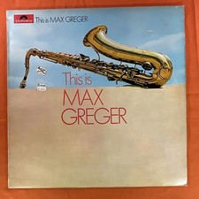 Max Greger, This Is Max Greger,  12’’ LP Vinyl Record