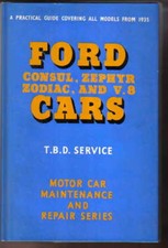 Ford Cars Consul Zephyr Zodiac Mk I & II V8 Pilot 1935-62 Pearson Handbook 1967