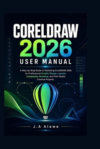 Coreldraw 2026 user manual - coreldraw,