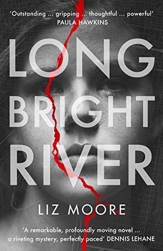 Long bright river - bright, an