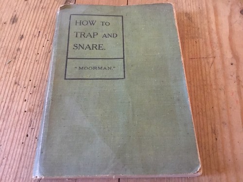 How trap and snare - and, moorman