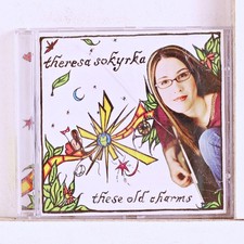 Theresa Sokyrka - These Old Charms (CD 2005)