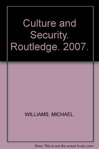Culture and security the - security:,
