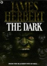 The Dark By  James Herbert. 9780450049705