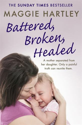 Battered broken healed - broken,, (a
