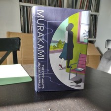 The City and Its Uncertain Walls : Hardcover Haruki Murakami Literature Fiction 
