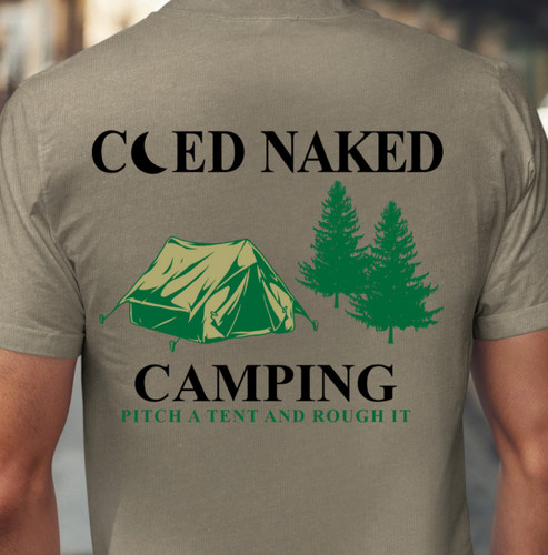 Coed naked camping shirt - coed,