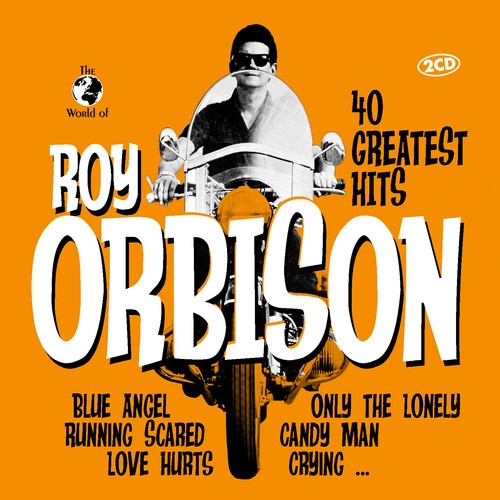 Roy orbison greatest hits - orbison, 40