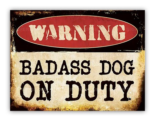 Funny badass dog duty - funny, on