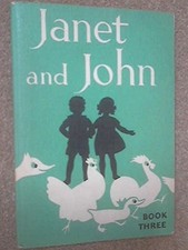 Janet And John : Book Three - O'Donnell, Mabel; Munro, Rona