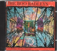The Boo Radleys - Everythings Alright Forever - The Boo Radleys CD RFVG The The