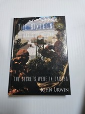 The Sixteen: One Step Beyond - John Urwin (Hardback Signed)