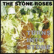Stone Roses - Turns Into Stone